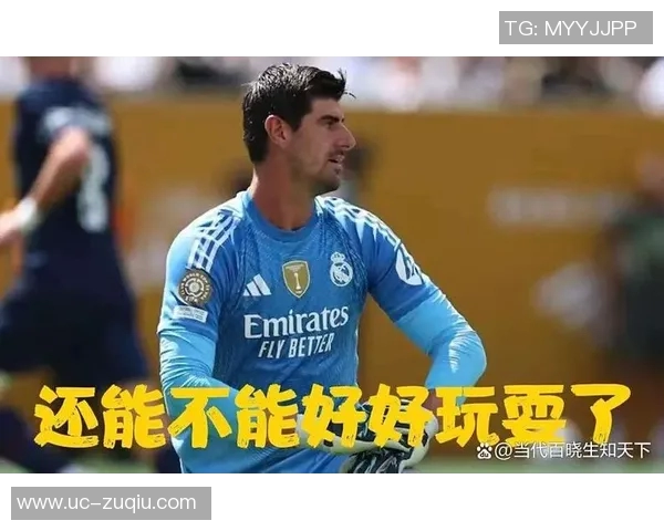 库尔图瓦称赞球队全面提升赞姆巴佩头球助攻令人惊讶